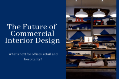 The Future of Commercial Interior Design